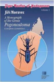 预订 Tiger Beetles of Madagascar, Volume 1 A Monograph of the Genus Pogonostoma (Coleoptera: Cicindelidae) 马达加斯加的虎甲虫，第1卷，鞘翅目-虎甲科，英文原版