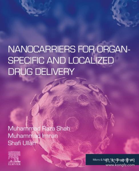 预订 Nanocarriers for Organ-Specific and Localized Drug Delivery，英文原版