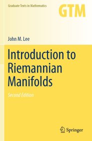 Introduction to Riemannian Manifolds，黎曼流形，第2版，英文原版