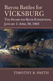 Bayou Battles for Vicksburg，维克斯堡战役的河口战斗，英文原版