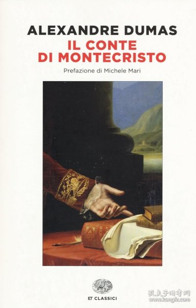 Il conte di Montecristo，大仲马作品，意大利语原版