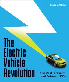 The Electric Vehicle Revolution: The Past, Present, and Future of EVs，电动汽车变革，英文原版