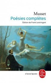 Poésies complètes，诗歌全集，阿尔弗莱·德·缪塞作品，法语原版