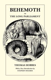 Behemoth or The Long Parliament，贝希摩斯：英国内战缘由史，托马斯·霍布斯作品，英文原版