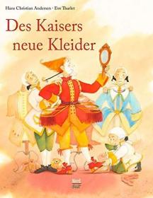 预订 Des Kaisers neue Kleider 皇帝的新装，伊芙·塔勒作品，德文原版