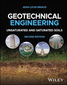 Geotechnical Engineering: Unsaturated and Saturated Soils，岩土工程：非饱水土体和饱水土体，第2版，英文原版