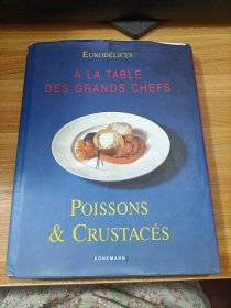 EURODELICES  A  LA  TABLE  DES  GRANDS CHEFS   书如图  精装