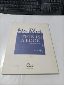 Mr Blue this is a book