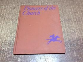 Pioneers of the Church    木架
