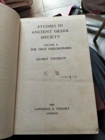 STUDIES IN ANCIENT GREEK SOCIETY VOLUME I THE FIRST PHILOSOPHERS