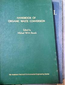 HANDBOOK OF ORGANIC WASTE CONVERSION