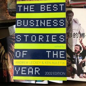 The Best Business Stories of the Year: 2002 Edit /Andrew、Ke