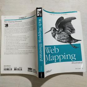 Web Mapping Illustrated：Using Open Source GIS Toolkits(馆藏)
