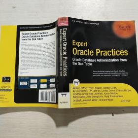 Expert Oracle Practices：Oracle Database Administration from the Oak Table