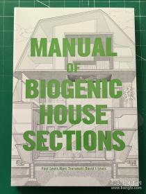 Manual of Biogenic House Sections: Materials and Carbon 住宅剖面手册