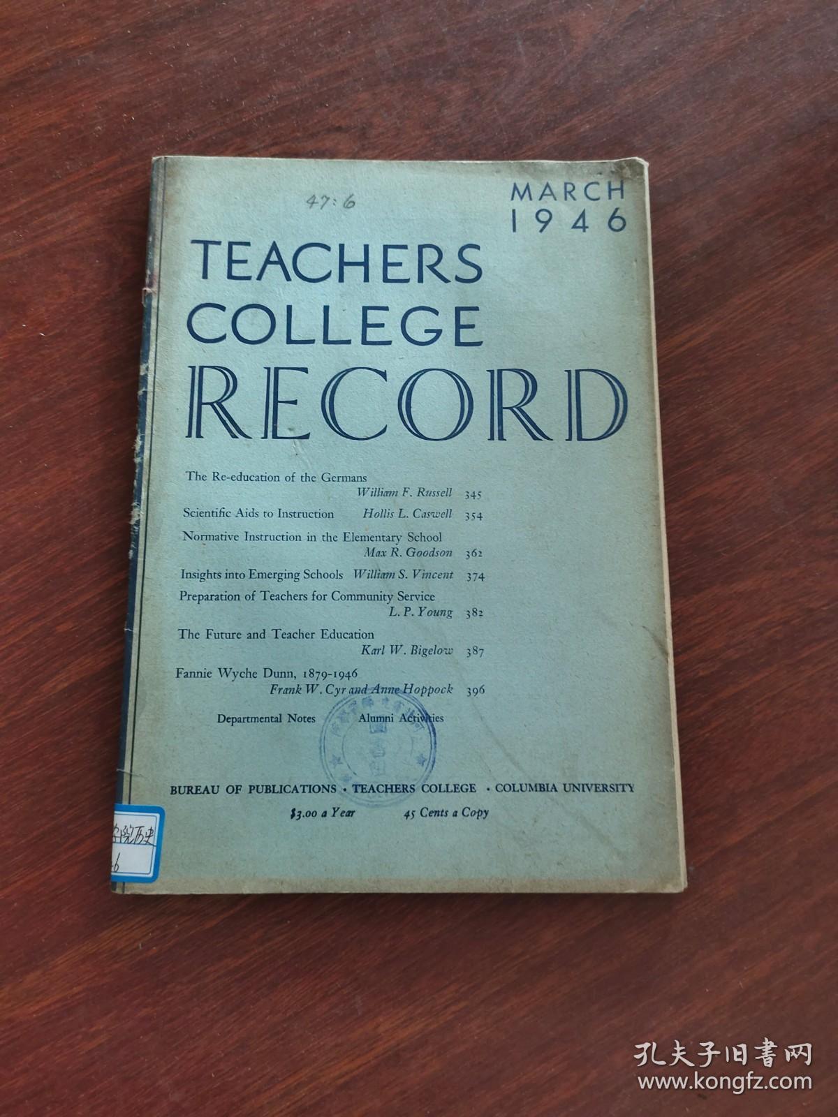 teachers college record/师范学院历史  1946  英文原版