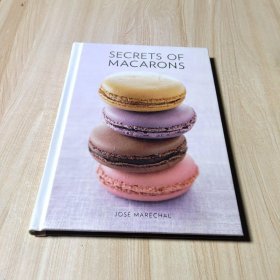 Secrets of Macarons