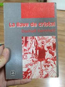 La llave de Cristal 水晶钥匙 西班牙语