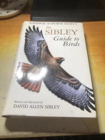 The SIBLEY GUIDE TO BIRDS