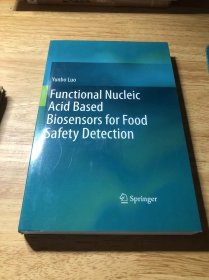 Functionl Nucleic Acid Based Biosensors for Food Safety Detection