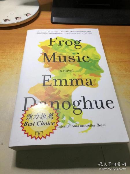 Frog Music a novel Emma Donoghue（原版英文）