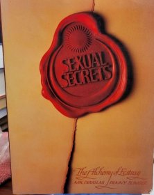 Sexual Secrets: the Alchemy of Ecstasy