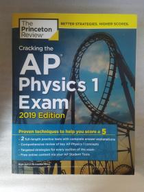 Cracking the AP Physics 1 Exam, 2019 Edition