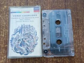 磁带/卡带  VERDI CHORUSES   威尔第大合唱    国外原版