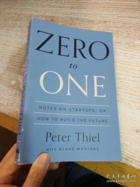 Zero to One：Notes on Startups, or How to Build the Future