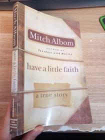 Have a Little Faith: A True Story