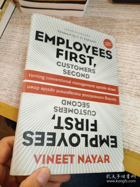 Employees First Customers Second: Turning Conventional Management Upside Down 雇员第一客户第二