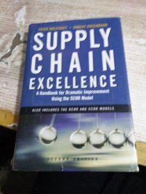 Supply Chain Excellence：A Handbook for Dramatic Improvement Using the SCOR Model【没有光盘】