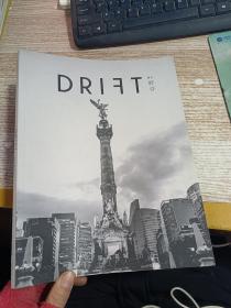 DRIFT 精彩致邻 墨西哥城 中文版2017年第2期总第6期