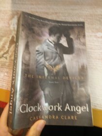 Clockwork Angel (The Infernal Devices  Book 1)