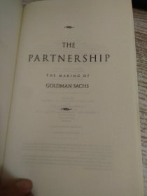 The Partnership：The Making of Goldman Sachs