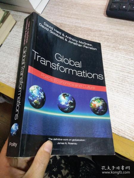 Global Transformations：Politics  Economics and Culture
