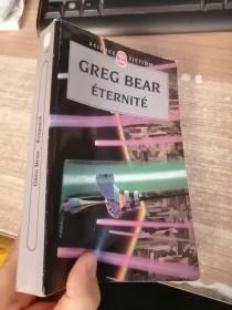 GREG BEAR ETERNITE