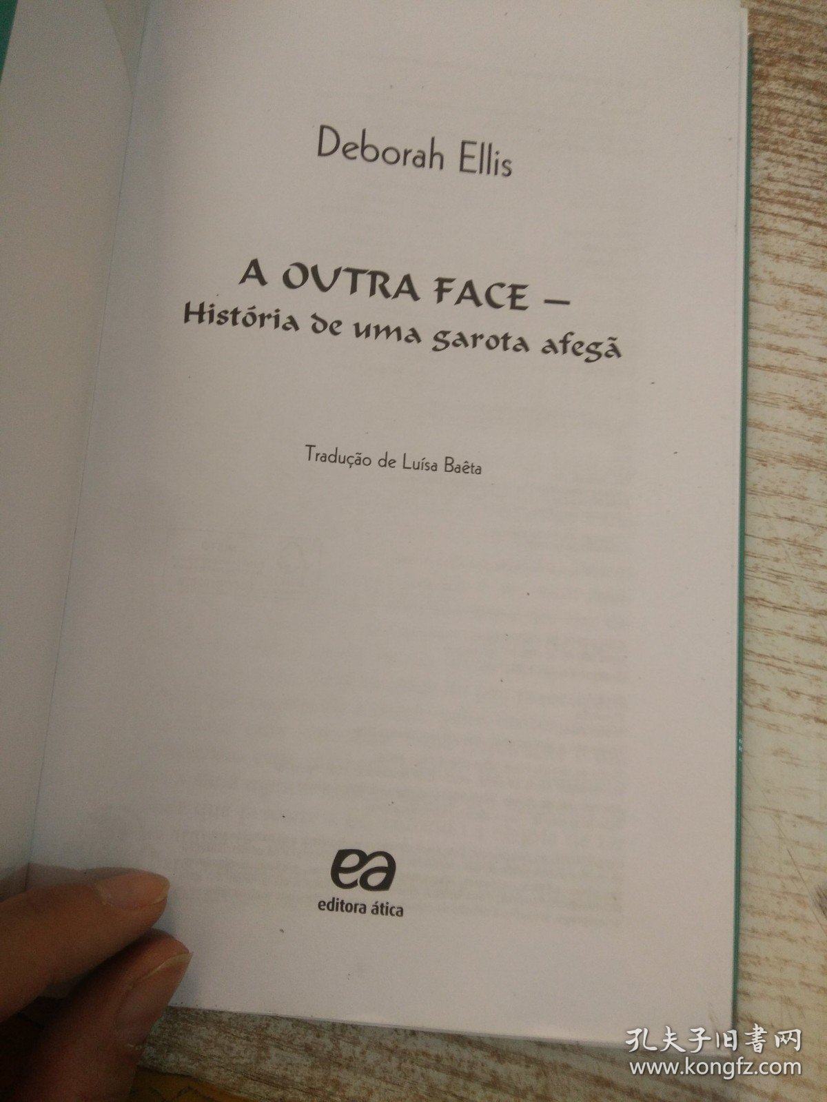 DEBORAH ELLIS A OUTRA FACE 具体看图