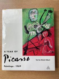 A YEAR OF PICASSO PAINTINGS: 1969  毕加索1969年作品集  1971年出版
