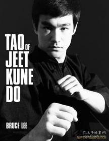 现货 平装 Tao of Jeet Kune Do By Bruce Lee 著名武术专家与演员李小龙之书 截拳道武术方式绘图指导 英文原版