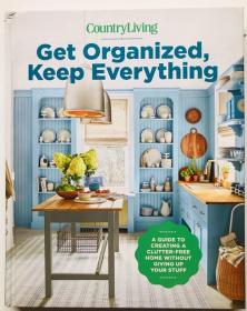 get organized keep everything室内收纳 摆设百科指南 英文原版