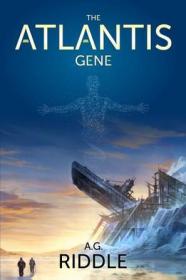 The Atlantis Gene：A Thriller