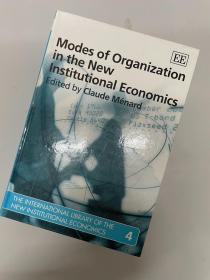 Modes of Organization in the New Institutional Economics(The International Library of the New Institutional Economics 4)