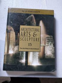 ARCHITECTURAL ARTS SCULPTURE 15 The Architect's Sourcebook
