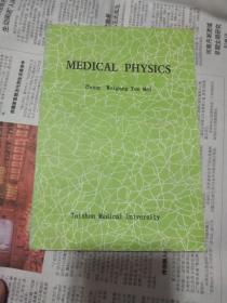 MEDICAL PHYSICS （医学物理学）【全英文版 插图本】