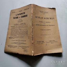 BERNARD LAVERGNE LE PLAN SCHUMAN 苏丹伯纳德·舒曼计划 毛边书    货号DD3