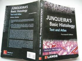 JUNQUEIRA'S Basic Histology Text and Atlas Fourteenth Edition