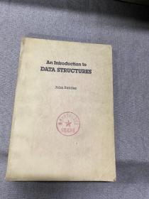 An Introduction to DATA STRUCTURES数据结构入门  英文版