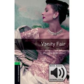 Oxford Bookworms Library: Level 6: Vanity Fair MP3 Pack