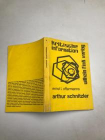 德文书 Arthur Schnitzler : das Komödienwerk als Kritik des Impressionismus Ernst L Offermanns